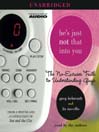 He's Just Not That Into You (MP3): The No-Excuses Truth to Understanding Guys